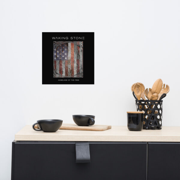 Waking Stone "Homeland of the Free" Poster - Image 2